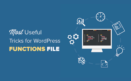 Truques mais úteis para o arquivo de funções do WordPress 