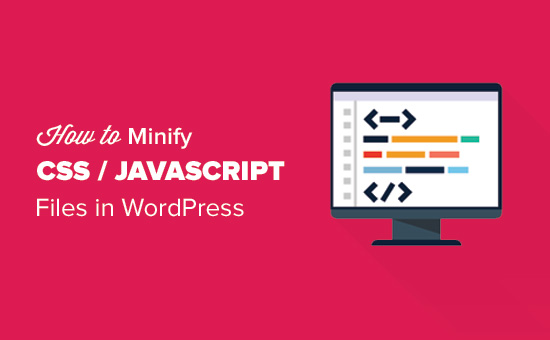 Como Minify CSS / JavaScript Files no WordPress 