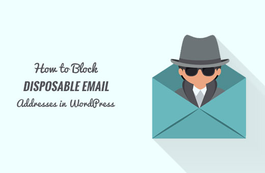 Bloquear endereços de e-mail descartáveis ​​no WordPress 