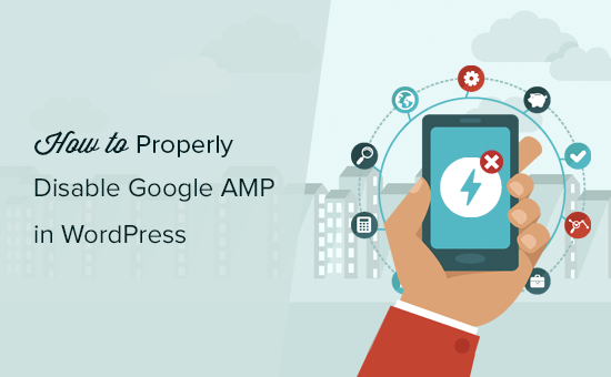 Como desativar corretamente o Google AMP 
