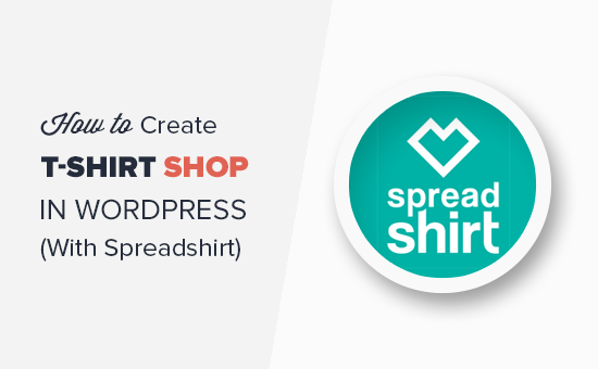 Como criar uma loja de t-shirt em WordPress com Spreadshirt 