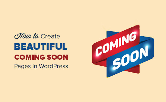 Como criar belas páginas em breve no WordPress 