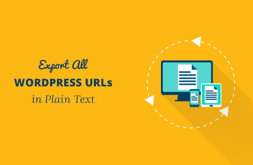 Exporte todos os URLs do WordPress em texto simples 