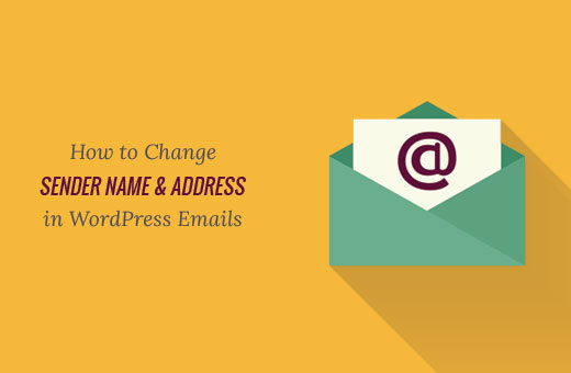 Alterando o nome do remetente e o endereço de e-mail padrão nos e-mails de saída do WordPress 