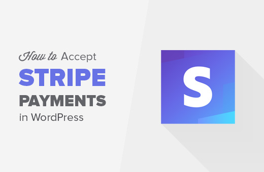 Como aceitar pagamentos com Stripe no WordPress 