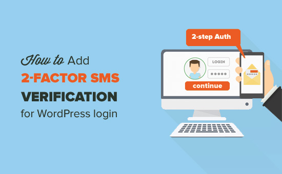 Como adicionar verificação de 2 fatos por SMS para o login do WordPress 