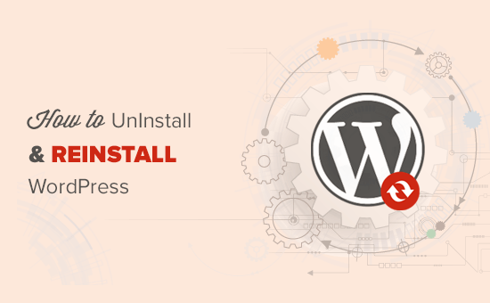 Como desinstalar e reinstalar o WordPress 