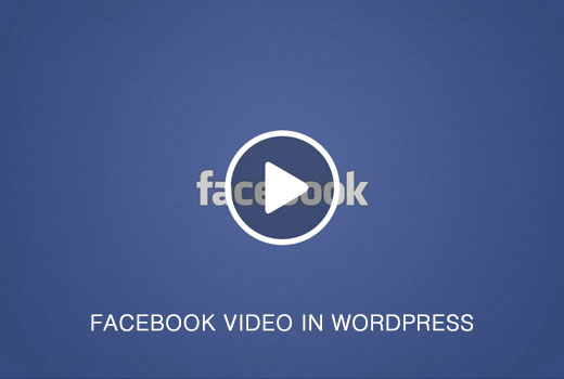 Adicionando vídeos no Facebook em WordPress 