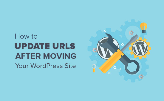 Como atualizar URLs ao mover um site do WordPress 