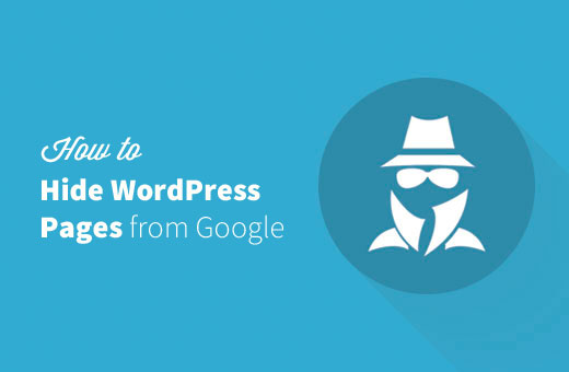 Ocultando uma postagem do WordPress ou uma página do Google 